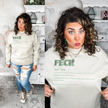 Feck St Patrick's Day Sweatshirt