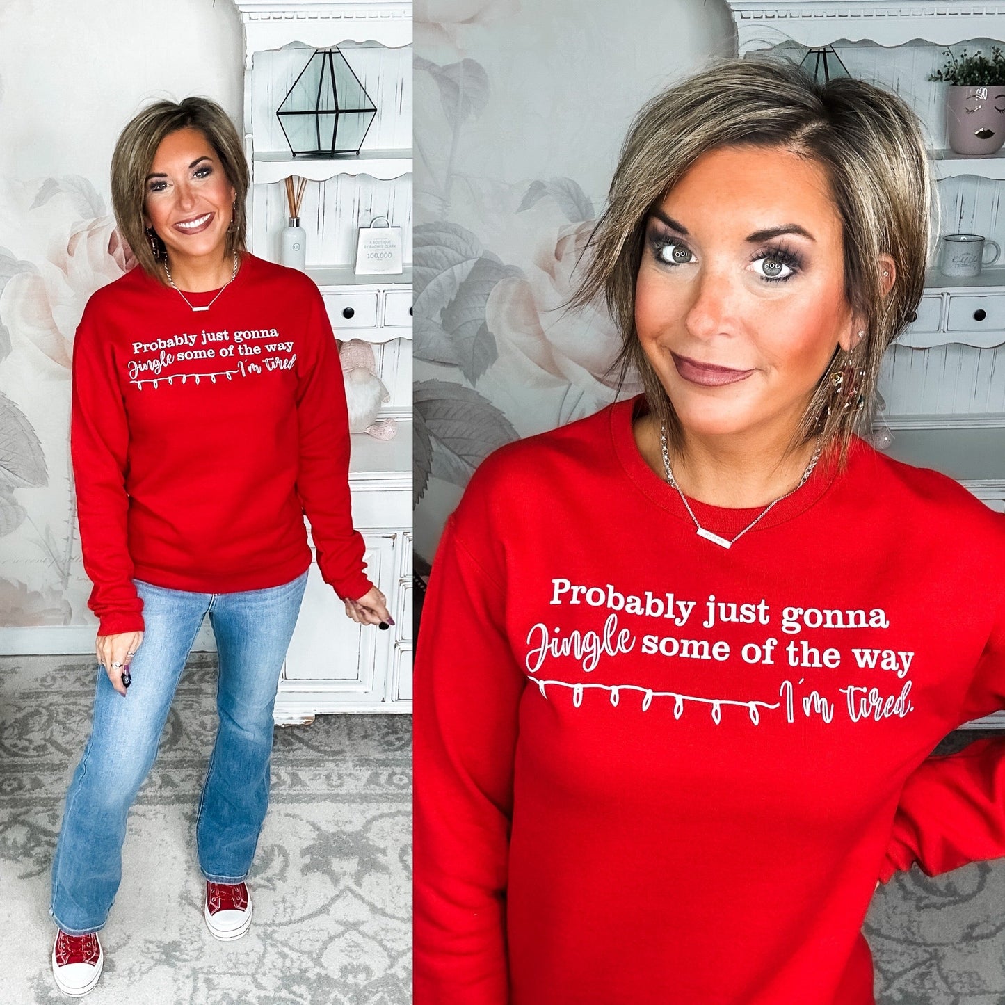 Jingle Some Of The Way Sweatshirt