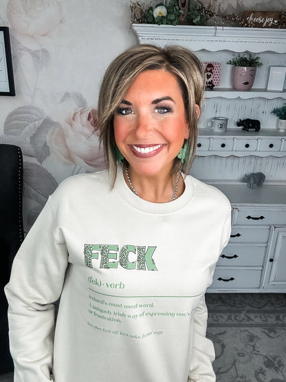 Feck St Patrick's Day Sweatshirt