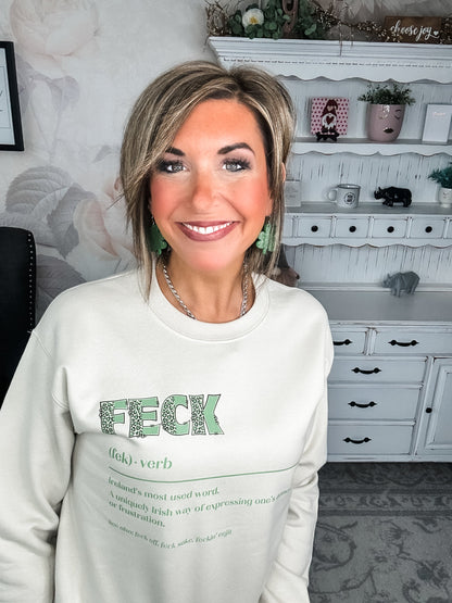 Feck St Patrick's Day Sweatshirt
