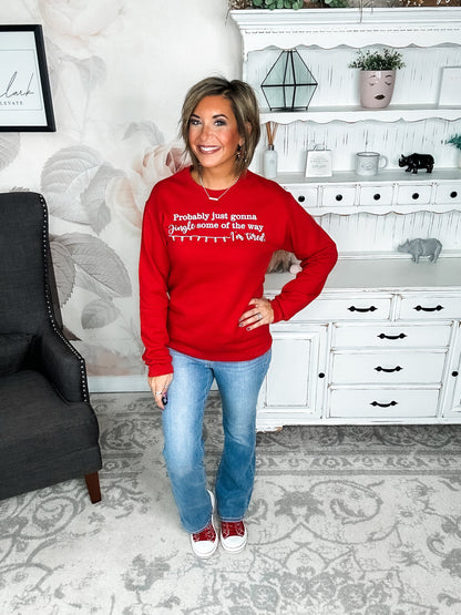 Jingle Some Of The Way Sweatshirt