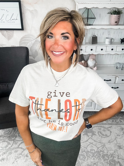 Give Thanks To The Lord Graphic Tee