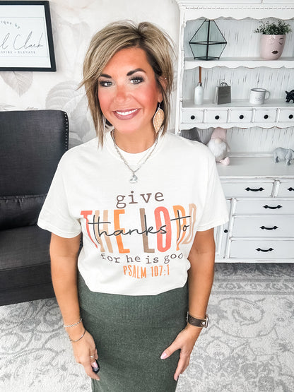 Give Thanks To The Lord Graphic Tee