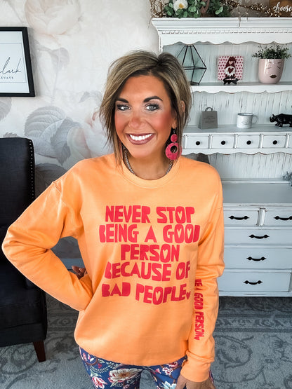 Be A Good Person Pullover Sweatshirt