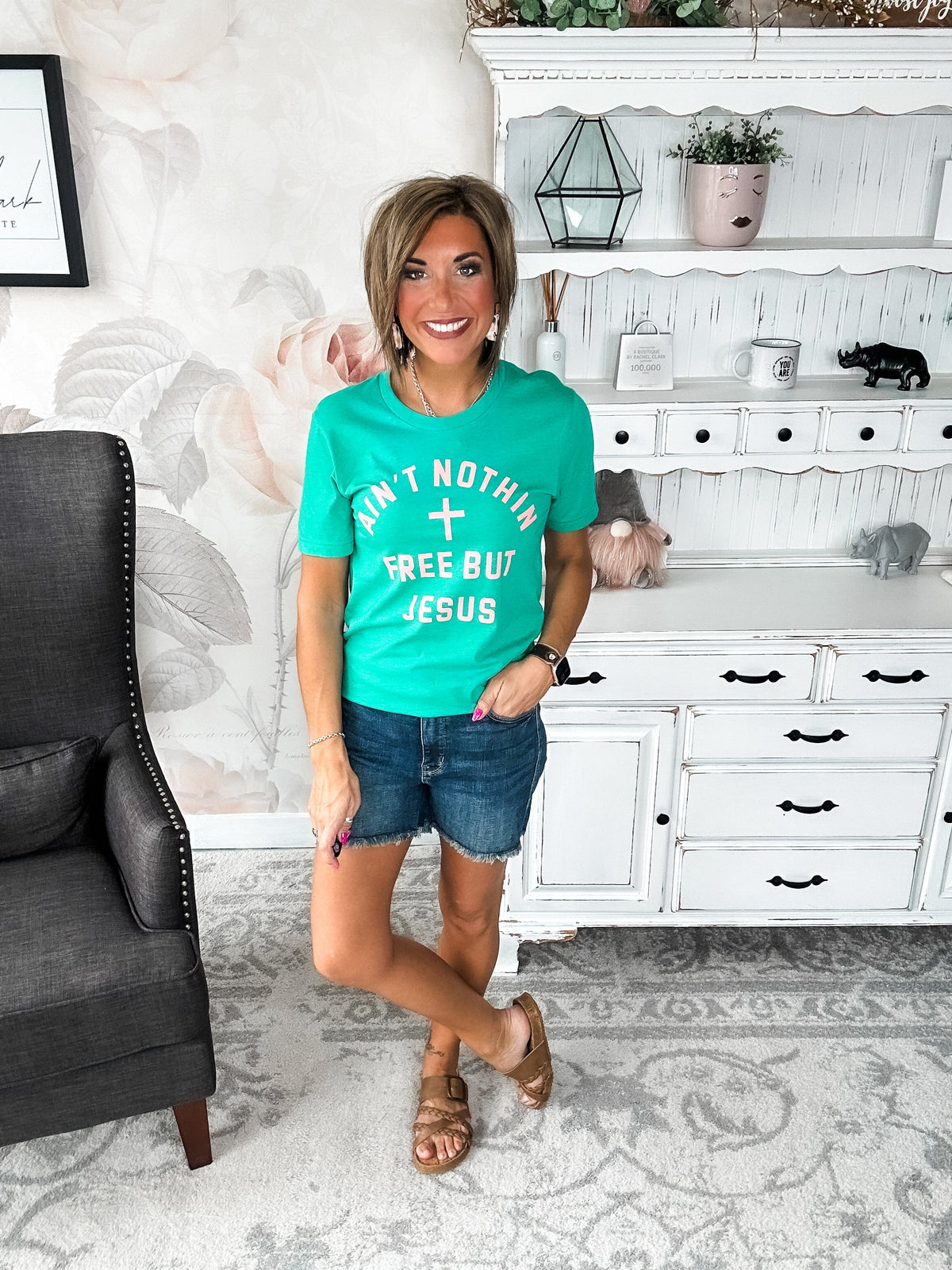 Ain't Nothin Free But Jesus Graphic Tee