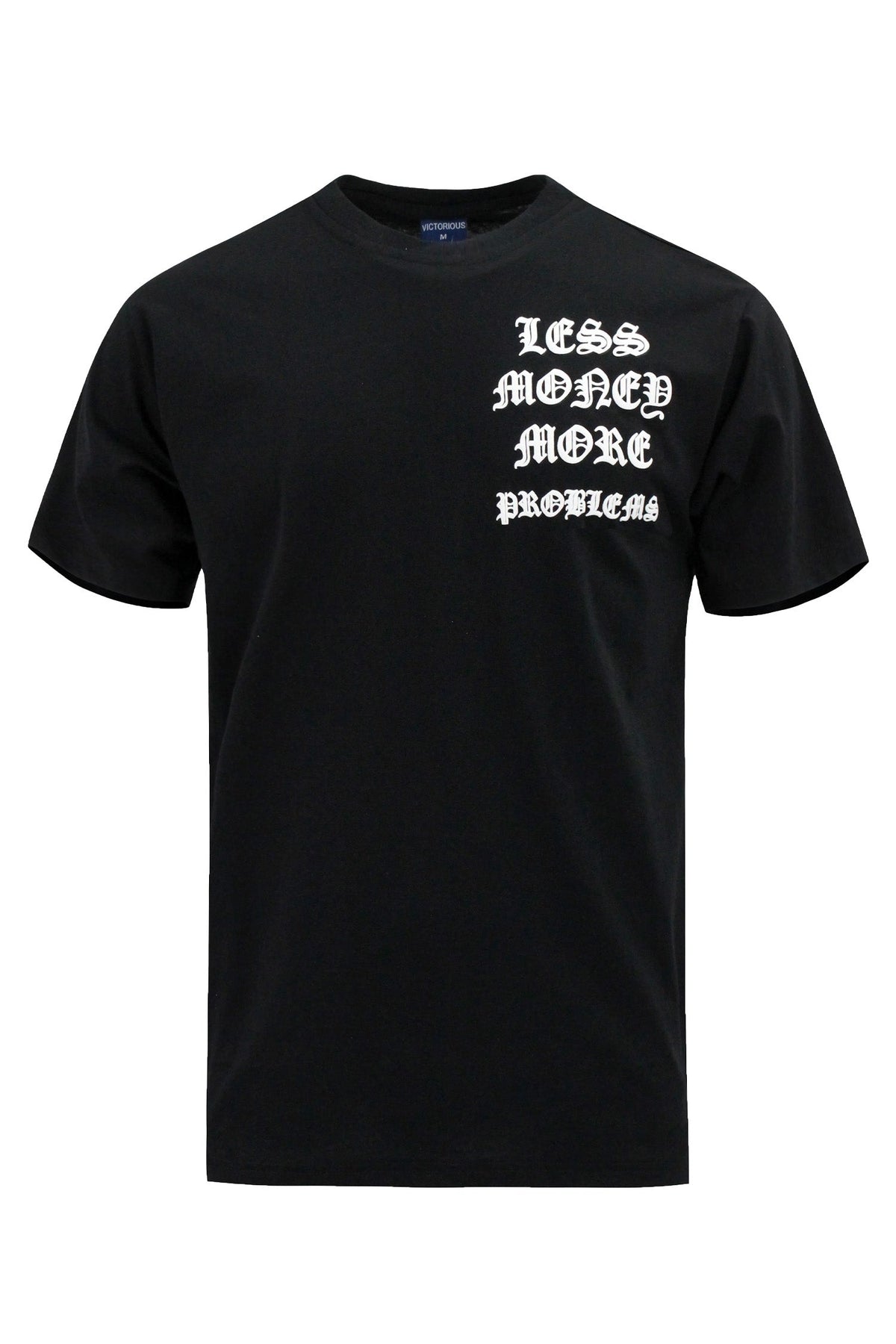 Less Money More Problems T-Shirts