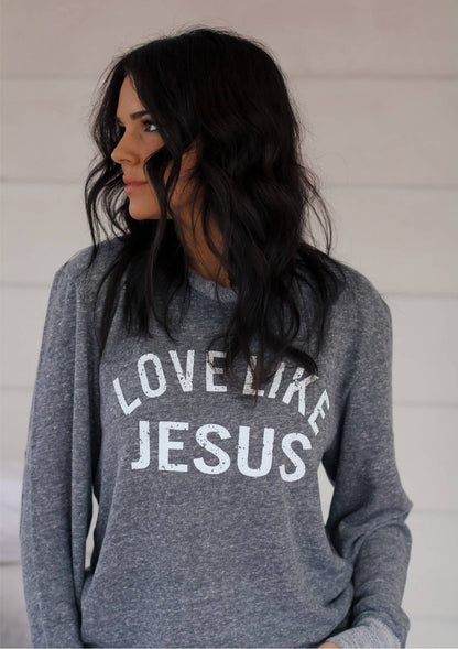 Love Like Jesus Pullover
